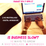 How to Grow When Business is Slow, Women CEO Project